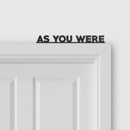 AS YOU WERE door topper and door tag