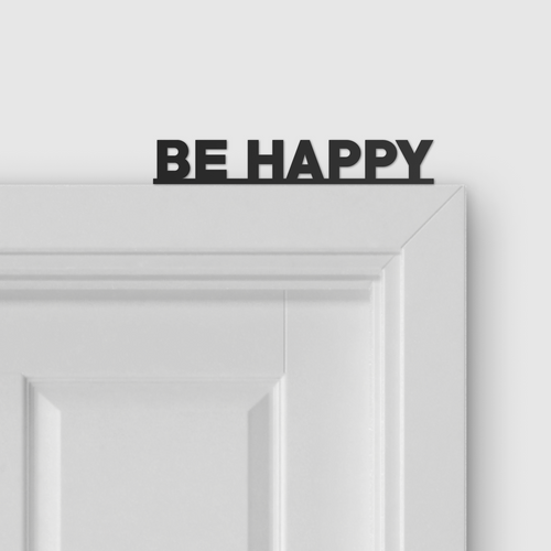 BE HAPPY door topper and door tag