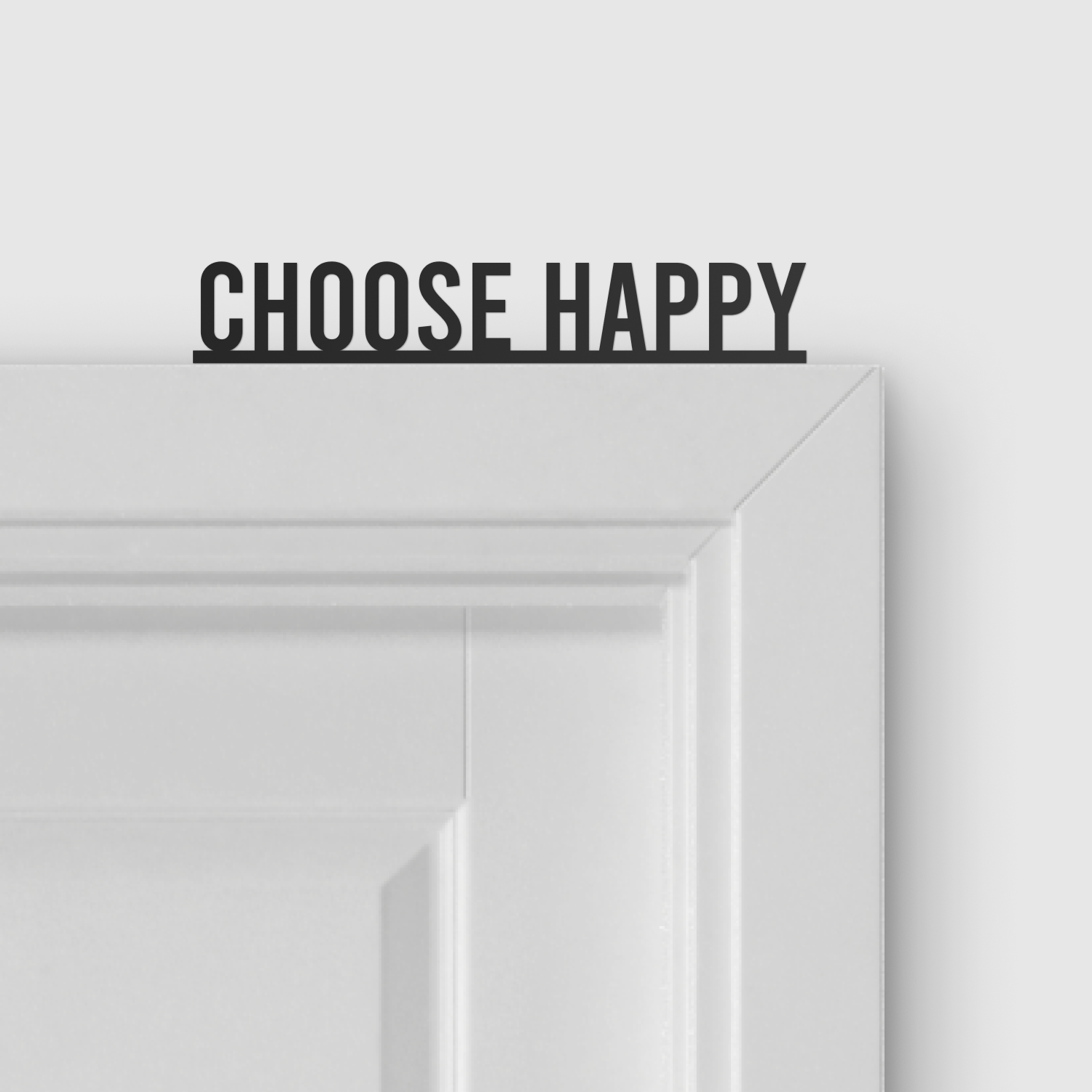 CHOOSE HAPPY door topper and door tag
