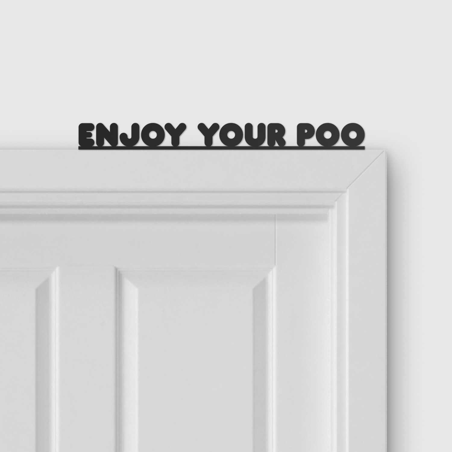 ENJOY YOUR POO door topper and door tag