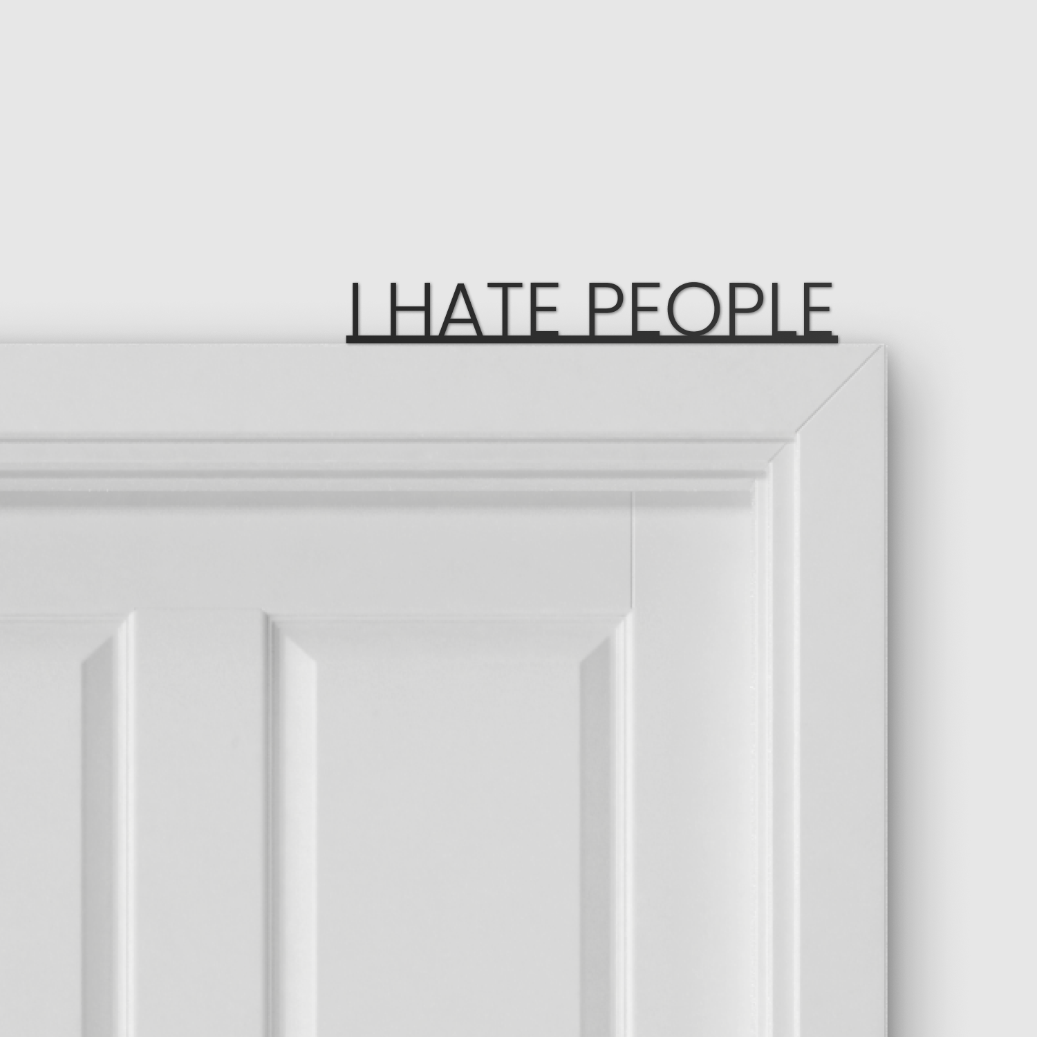 I HATE PEOPLE door topper and door tag