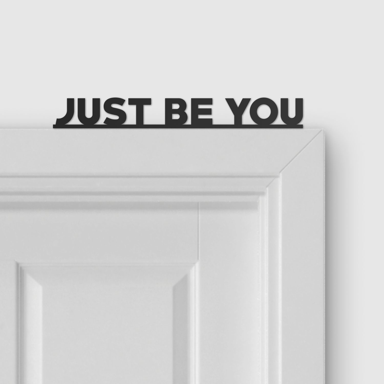 JUST BE YOU door topper and door tag