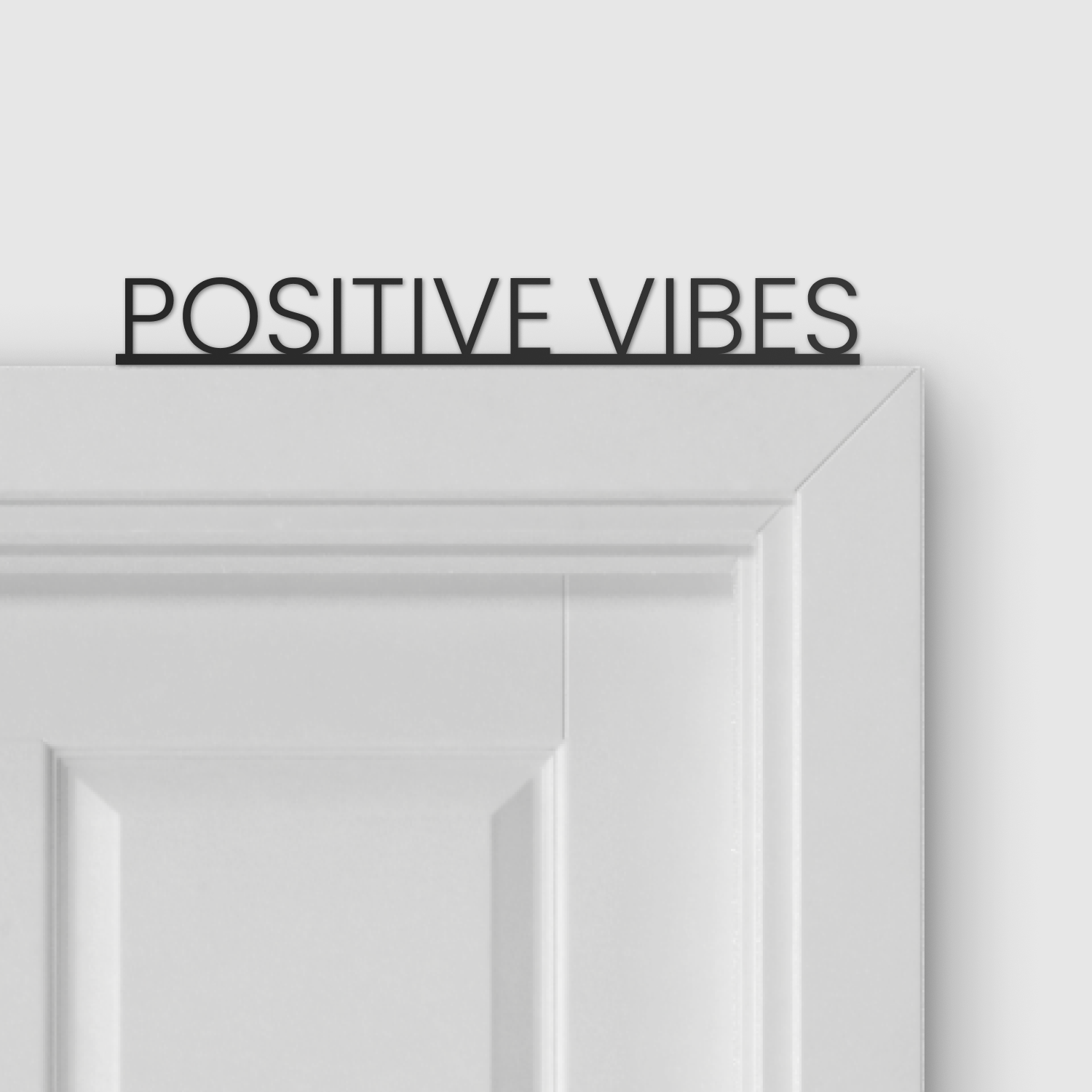 POSITIVE VIBES door topper and door tag